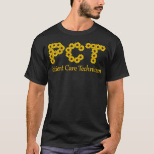 Sunflowers Retro Chic Letters PCT Patient Care Tec T-Shirt