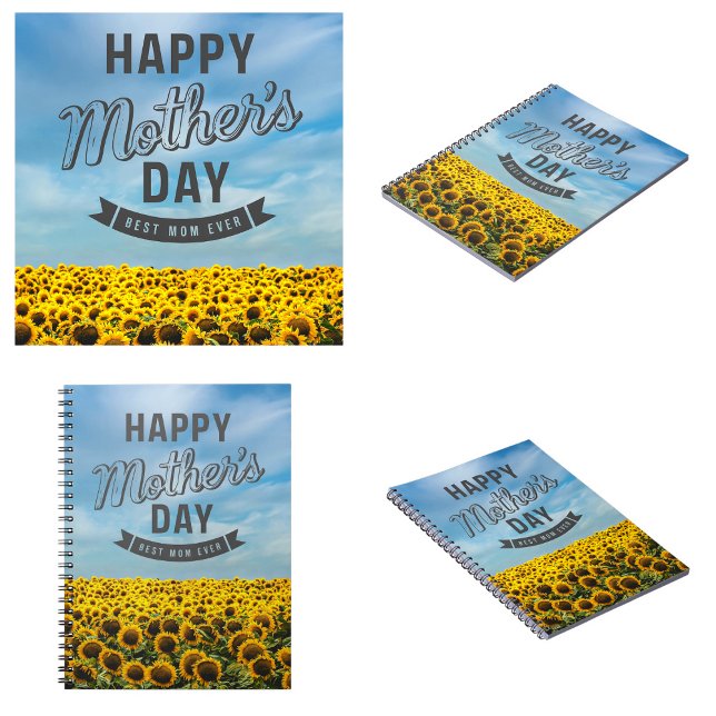 Sunflowers Stylish Elegant Best Mum Ever Floral Notebook (Sunflowers Stylish Elegant Best Mom Ever Floral spiral notebooks)