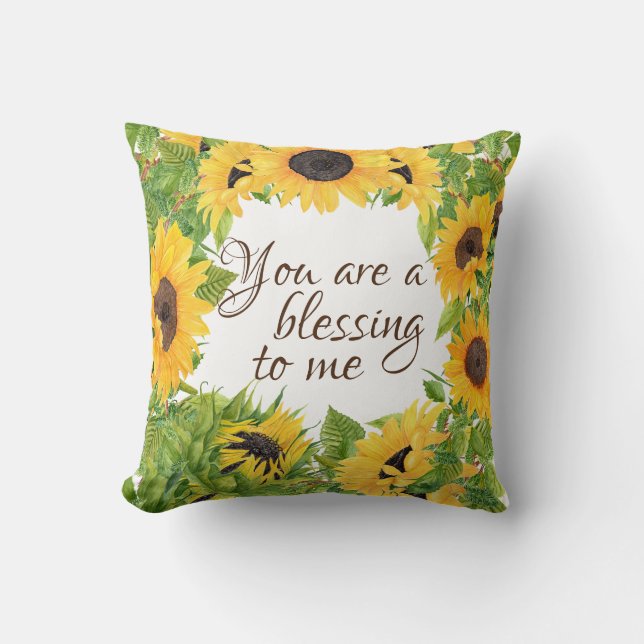 Sunflowers with You are a Blessing Quote Cushion (Front)