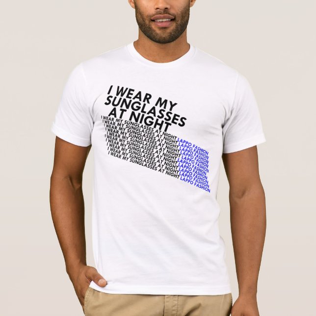 sunglasses at night T-Shirt (Front)