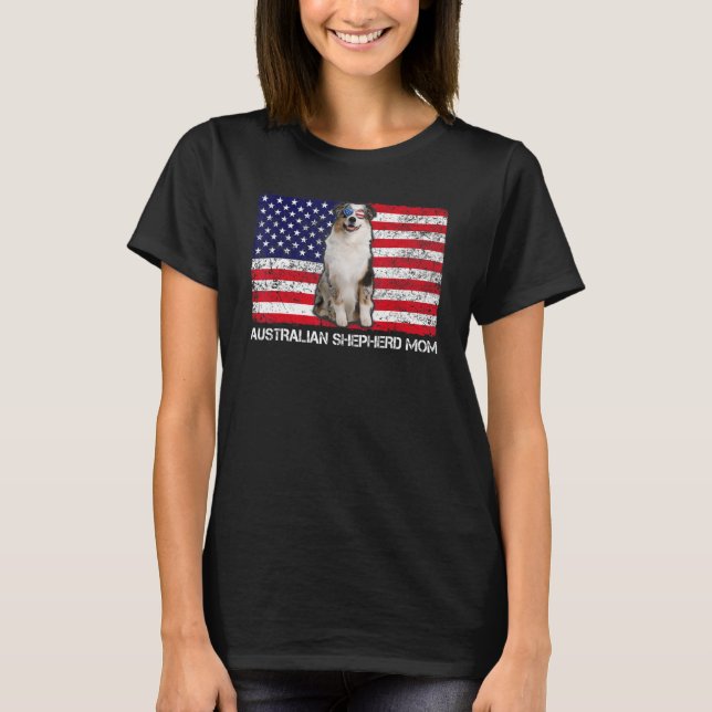 Sunglasses Australian Shepherd Mum Flag American U T-Shirt (Front)