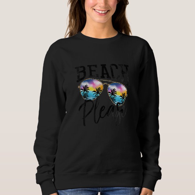 Sunglasses Beach Hello Summer Vacation Sweatshirt (Front)
