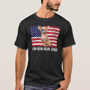 Sunglasses Chihuahua Dad Flag American Usa Dog T-Shirt