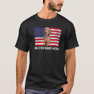 Sunglasses Dachshund Mum Flag American Usa Dog T-Shirt