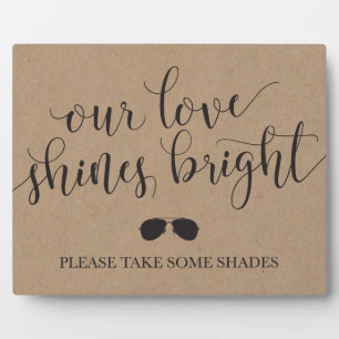 Sunglasses Favors Sign - Our Love Shines Bright Plaque