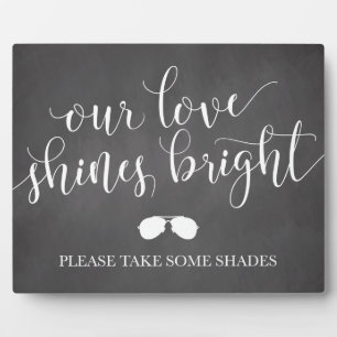 Sunglasses Favors Sign - Our Love Shines Bright Plaque