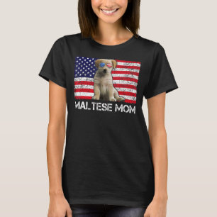 Sunglasses Maltese Mum Flag American Usa Dog T-Shirt