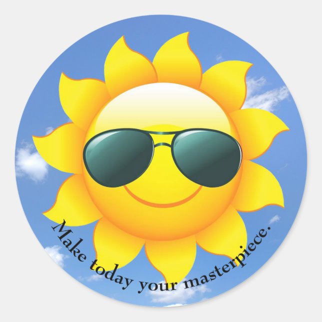 Sunglasses on yellow sun in sky with quote classic round sticker (Front)