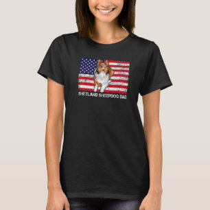 Sunglasses Shetland Sheepdog Dad Flag American Usa T-Shirt