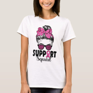 Sungles Messy Bun Support Squad Breast Cancer  T-Shirt