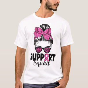 Sungles Messy Bun Support Squad Breast Cancer T-Shirt