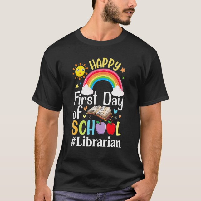 Sunlight Rainbow Books Happy First Day Of School L T-Shirt (Front)