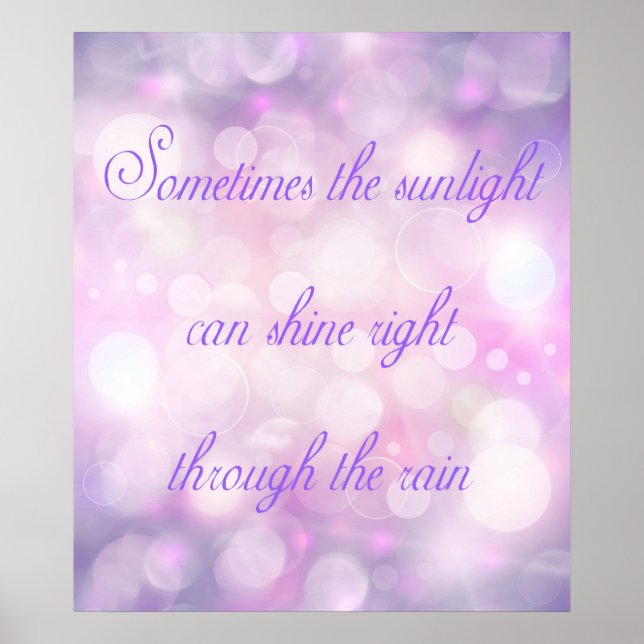 Sunlight Through Rain Inspirational Purple Poster (Front)
