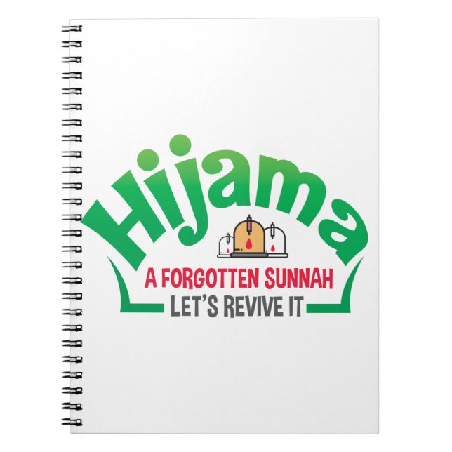 Sunnah: Hacamat: Cupping: Cupping Therapy: Hijama  Notebook (Front)
