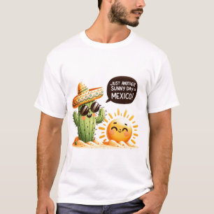 Sunny Cactus Fiesta - Whimsical Mexican Themed T-Shirt