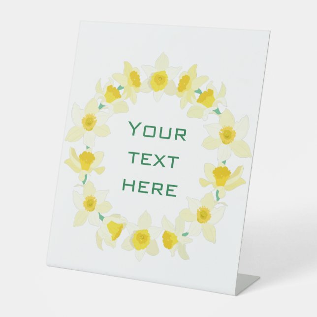 Sunny Daffodils.  Pedestal Sign (Front)