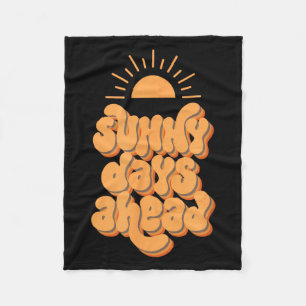 Sunny days ahead summer holiday beach festival fleece blanket