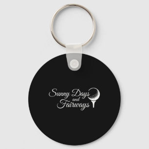 Sunny Days And Fairways Key Ring