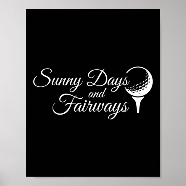 Sunny Days And Fairways Poster (Front)