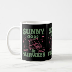 Sunny Days And Fairways Summer Golfing Golf Lover Coffee Mug