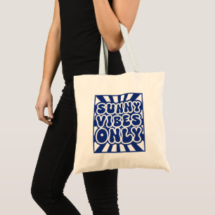 Sunny Vibes Only – Vintage Groovy Energy Tote Bag