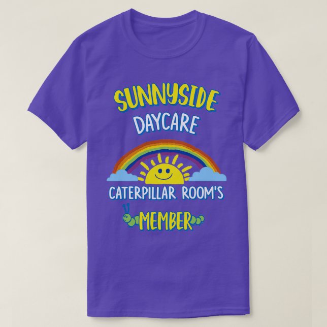 Sunnyside Daycare  (2)  T-Shirt (Design Front)