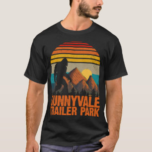 Sunnyvale Trailer Park Bigfoot T-Shirt