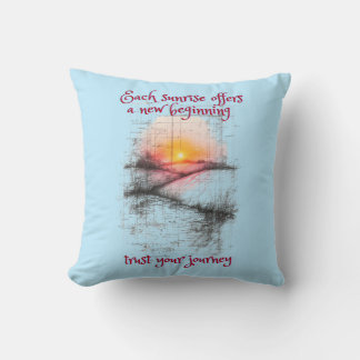 Sunrise, A New Day Cushion
