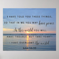 Sunrise encouragement bible verse John 16:33