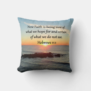 SUNRISE HEBREWS 11:1 PHOTO DESIGN CUSHION