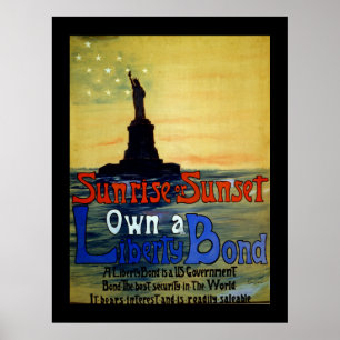 Sunrise or Sunset Own a Liberty Bond Poster