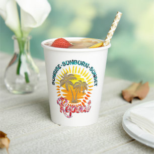 Sunrise-Sunburn-Sunset-Repeat Golden Palm Trees Paper Cups