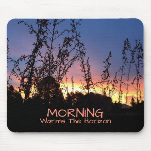 Sunrise Warms The Horizon Between Wildflower Mouse Pad