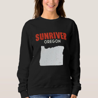 Sunriver Oregon USA State America Travel Oregonian Sweatshirt