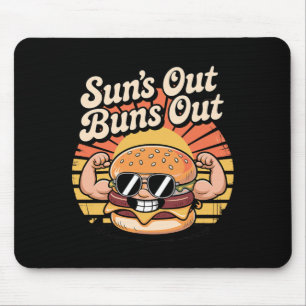 Suns Out Buns Out Funny Burger Bbq Fitness Muscle Mouse Pad