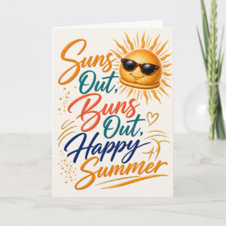 Suns Out Buns Out Funny Summer Greeting Card