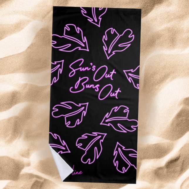 Suns Out Buns Out Tropical Neon Beach Towel (Creator Uploaded)