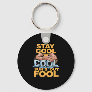 Sun's Out Fool Funny Summer Bodybuilding Humor  Key Ring
