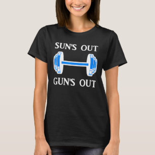 Sun's Out Guns Out Barbell Graphic Bodybuilding Fi T-Shirt