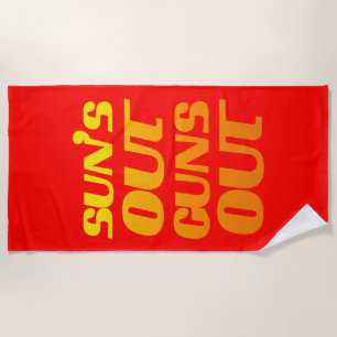 Sun's Out Guns Out Fun fitness and gym Beach Towel