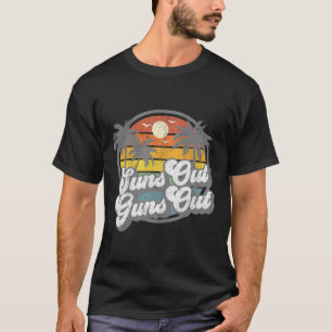Suns Out Guns Out Funny Beach Vacation Retro Surfi T-Shirt