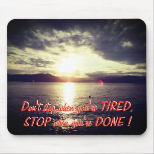 Sunset And Motivational Quote Mouse Pad