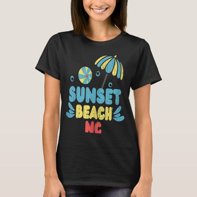 Sunset Beach NC Summertime Vacationing Beachball T-Shirt (Front)