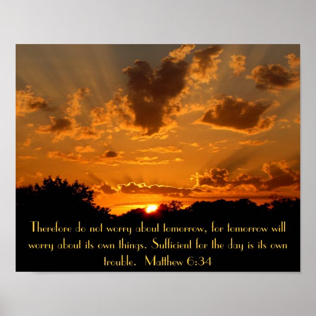 sunset bible verse Matthew 6:34 Poster (Front)