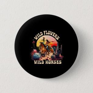 Sunset Cowgirl Riding Horse Wild Flowers - Wild Ho 6 Cm Round Badge