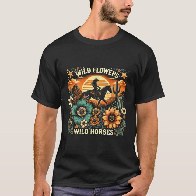 Sunset Cowgirl Riding Horse Wild Flowers - Wild Ho T-Shirt (Front)