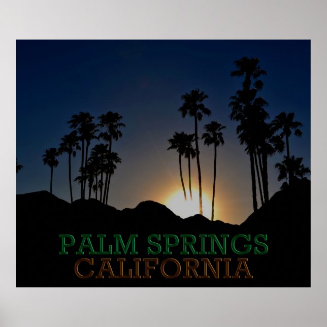 Sunset in Palm Springs, California Poster (Front)