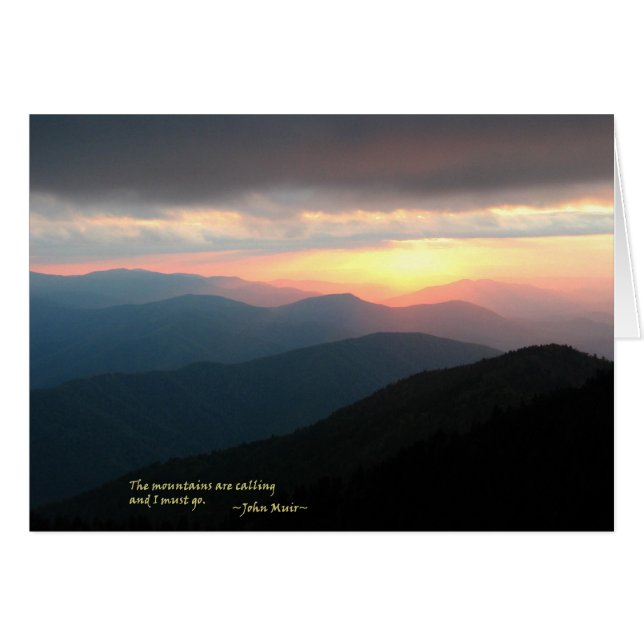 Sunset in the Smokies: Mtns are calling / Muir (Front Horizontal)