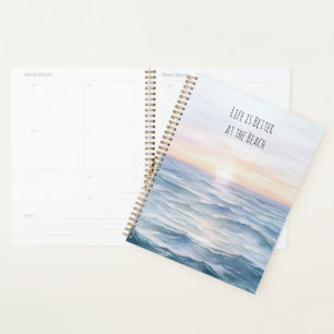 Sunset Life is Better at the Beach Planner