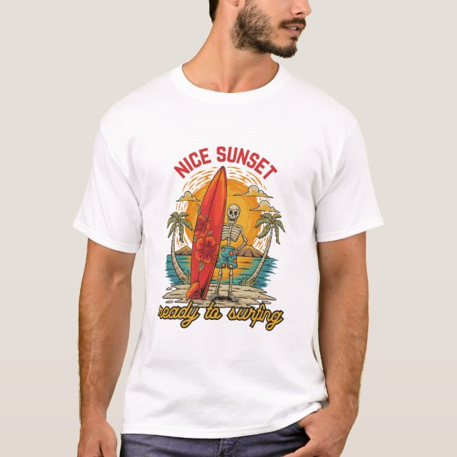 sunset ready to surfing  T-Shirt (Front)